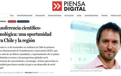 PIENSA DIGITAL – Transferencia Científico-Tecnológica: Una Oportunidad para Chile y la Región